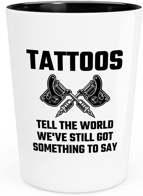 Flairy Föld Tetováló Művész Pohár 1,5 oz - Tetoválás, mondd el a világnak, - Body art tetoválások díszítik potray rajzolni,