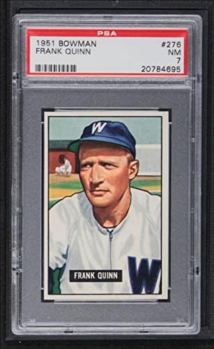 1951 Bowman 276 Frank Quinn Washington Senators (Baseball Kártya) PSA a PSA 7.00 Szenátorok