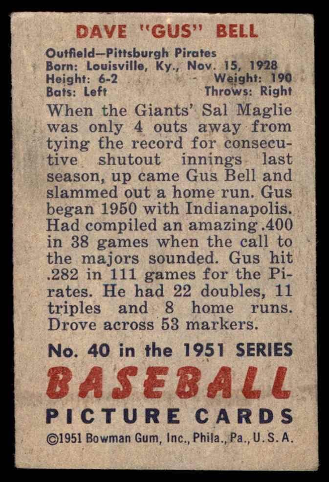 1951 Bowman 40 Gus Bell Pittsburgh Pirates (Baseball Kártya) VG Kalózok